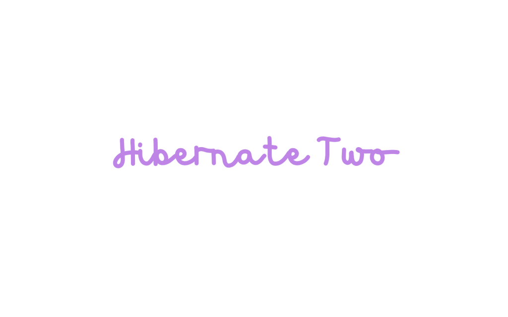 hibernate two font in lavender