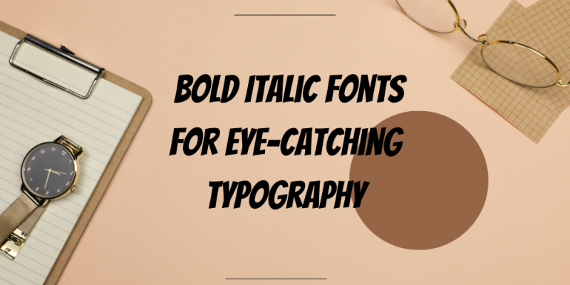 18 Bold Italic Font for Eye-Catching Typography