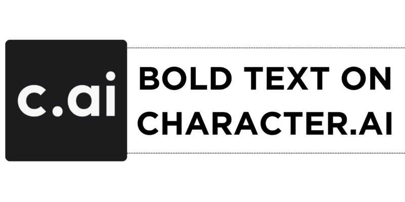 How to Bold Text on Character.AI