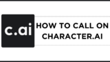 How To Call on Character.AI