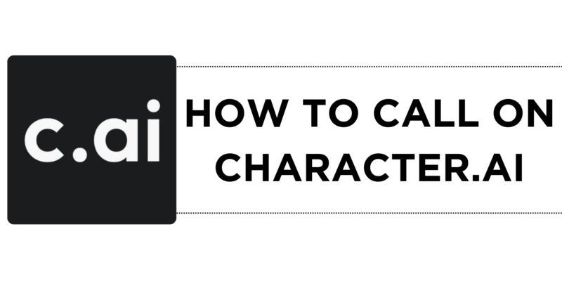 How To Call on Character.AI