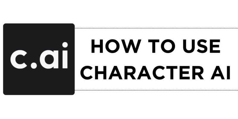 How To Use Character.AI