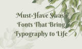 16 Must-Have Swash Fonts That Bring Typography to Life