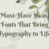 15 Canva Fonts with Eye-Catching Glyphs